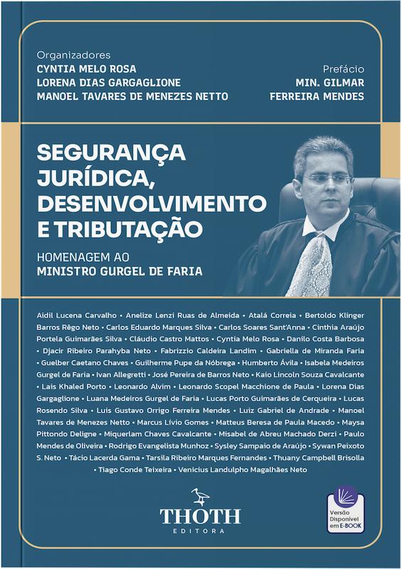 Segurança jurídica, desenvolvimento e tributação